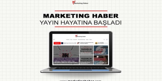 Marketing Haber Yayın Hayatına Başladı